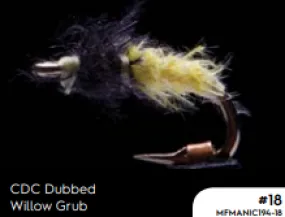 Manic Cdc Dubbed Willow Grub #18