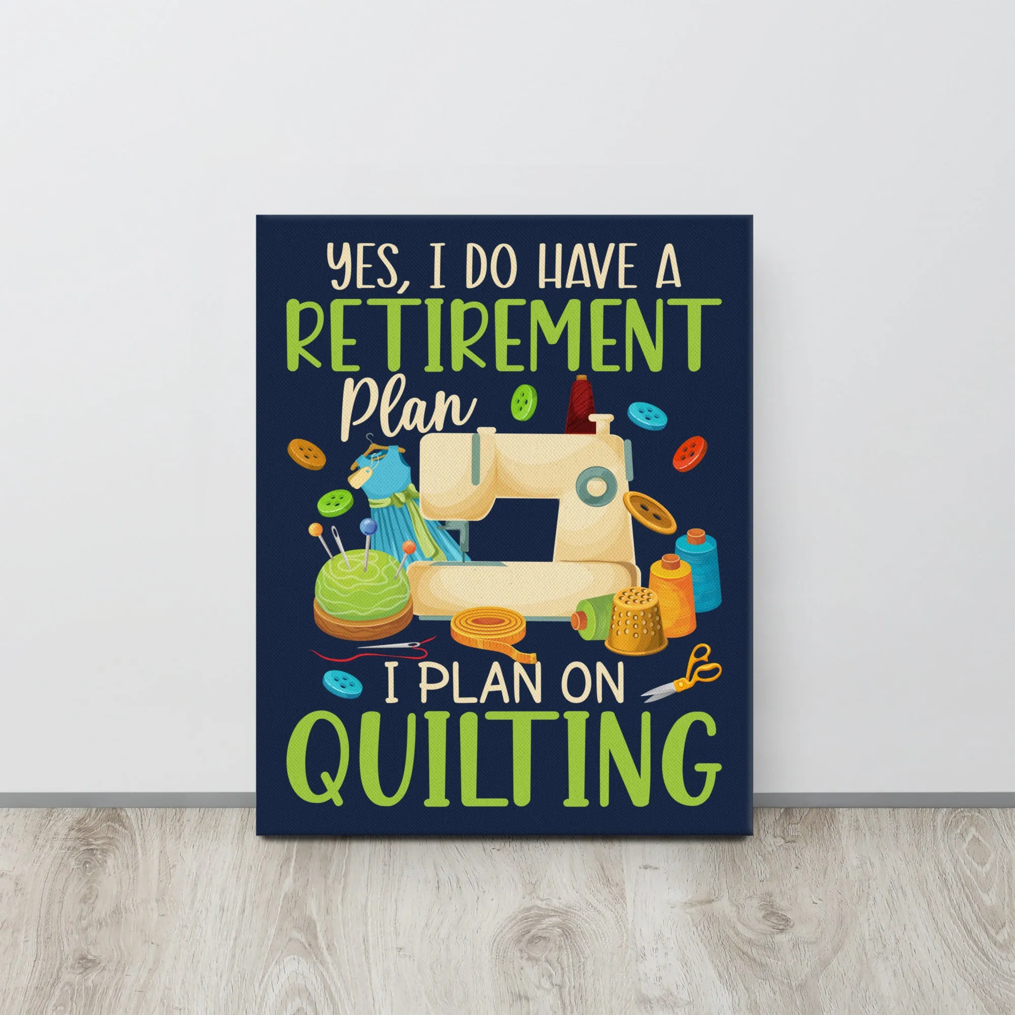 Retirement Plan Canvas Print